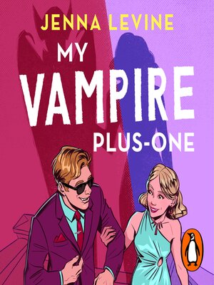 cover image of My Vampire Plus-One
